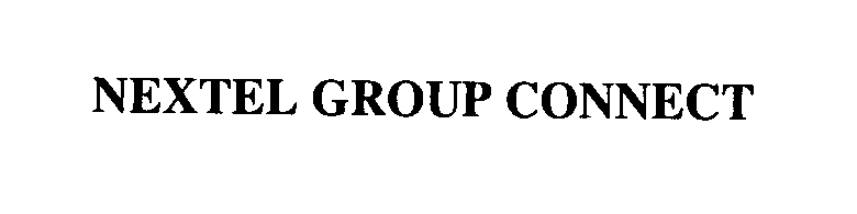 Trademark Logo NEXTEL GROUP CONNECT