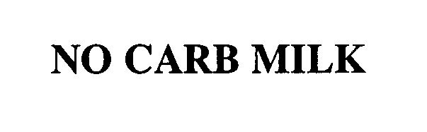 Trademark Logo NO CARB MILK