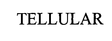 Trademark Logo TELLULAR