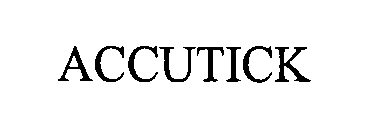 Trademark Logo ACCUTICK