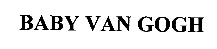 Trademark Logo BABY VAN GOGH