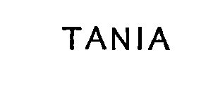 Trademark Logo TANIA