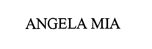 Trademark Logo ANGELA MIA