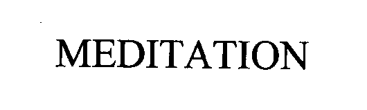 Trademark Logo MEDITATION