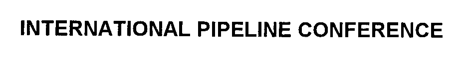  INTERNATIONAL PIPELINE CONFERENCE