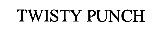Trademark Logo TWISTY PUNCH