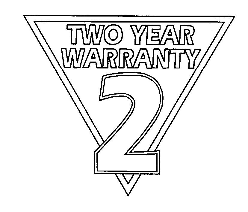 Trademark Logo TWO YEAR WARRANTY 2