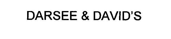 Trademark Logo DARSEE & DAVID'S