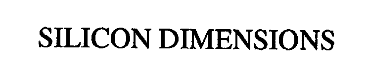 Trademark Logo SILICON DIMENSIONS