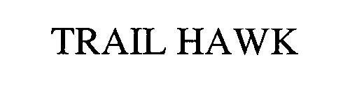 Trademark Logo TRAIL HAWK