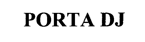 Trademark Logo PORTA DJ