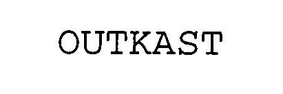 Trademark Logo OUTKAST