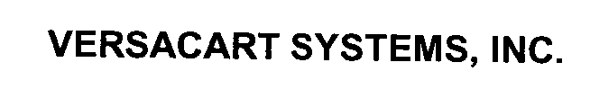 Trademark Logo VERSACART SYSTEMS
