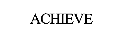 Trademark Logo ACHIEVE