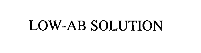  LOW-AB SOLUTION