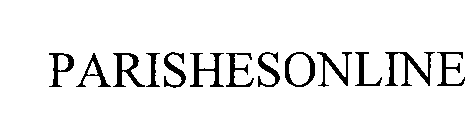 Trademark Logo PARISHESONLINE