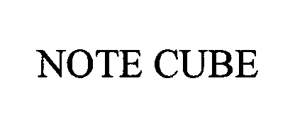 Trademark Logo NOTE CUBE