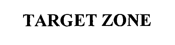 Trademark Logo TARGET ZONE