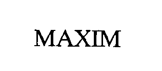  MAXIM