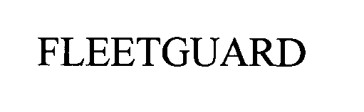 Trademark Logo FLEETGUARD