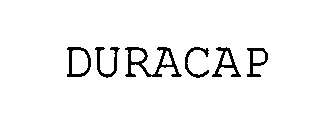 Trademark Logo DURACAP