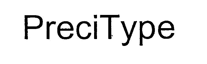 Trademark Logo PRECITYPE