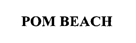 Trademark Logo POM BEACH