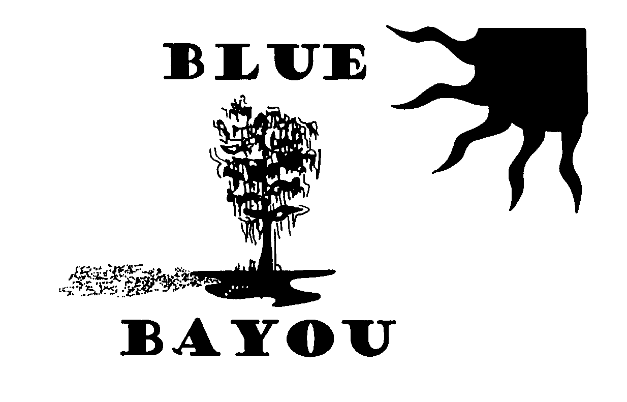 Trademark Logo BLUE BAYOU
