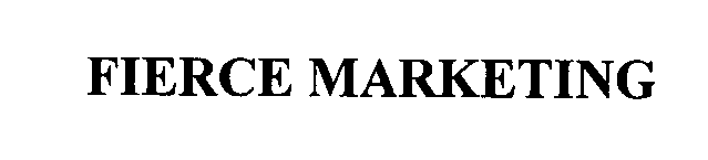 Trademark Logo FIERCE MARKETING