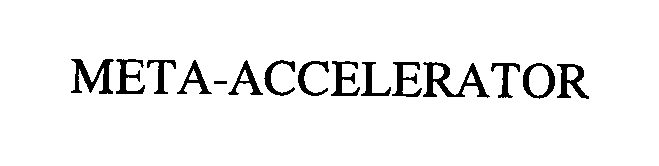 Trademark Logo META-ACCELERATOR