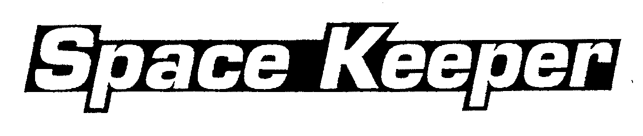 Trademark Logo SPACE KEEPER