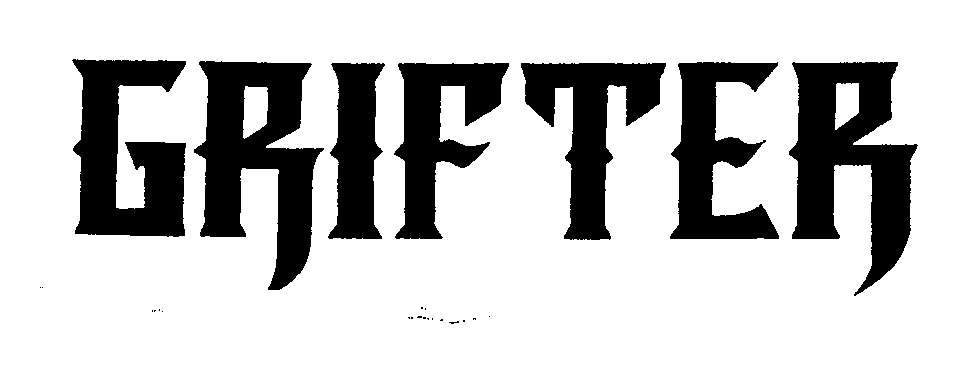 Trademark Logo GRIFTER