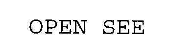  OPEN-SEE