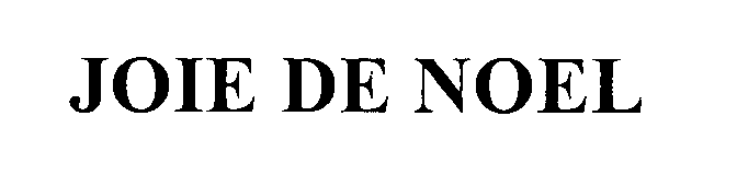 Trademark Logo JOIE DE NOEL
