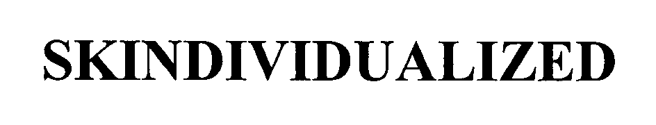 Trademark Logo SKINDIVIDUALIZED