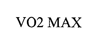  VO2 MAX