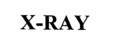 Trademark Logo X-RAY