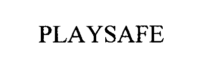 Trademark Logo PLAYSAFE