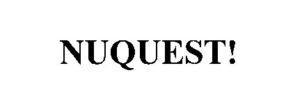 Trademark Logo NUQUEST!