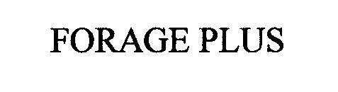 Trademark Logo FORAGE PLUS