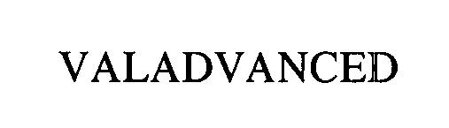 Trademark Logo VALADVANCED