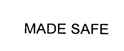 Trademark Logo MADE SAFE