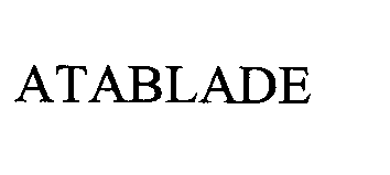 Trademark Logo ATABLADE