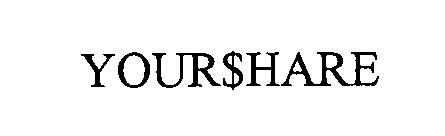 Trademark Logo YOUR$HARE