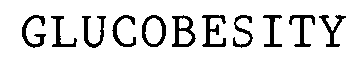 Trademark Logo GLUCOBESITY