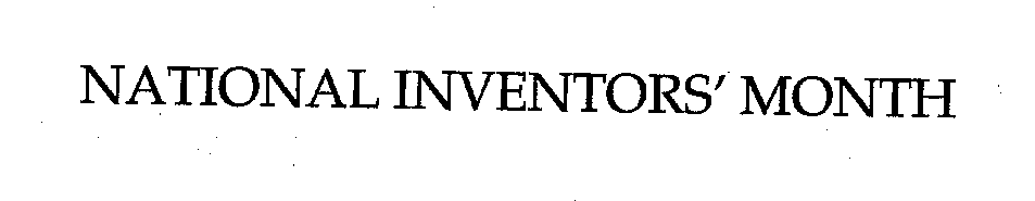  NATIONAL INVENTORS' MONTH