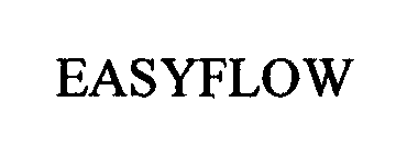 Trademark Logo EASYFLOW