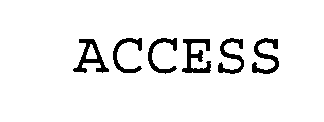  ACCESS