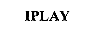Trademark Logo IPLAY
