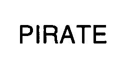 Trademark Logo PIRATE